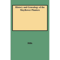 History and Genealogy of the Mayflower Planters - Paperback