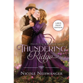 Thundering Ridge: A Forced Proximity Western Historical Romance (Large Print) - Paperback