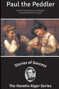 Stories of Success: Paul the Peddler (Illustrated) - Paperback