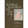 Journey in Search of the Way: The Spiritual Autobiography of Satomi Myōdō - Paperback