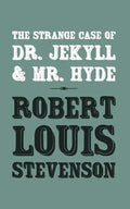 The Strange Case of Dr. Jekyll and Mr. Hyde: Original and Unabridged - Paperback