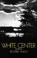 White Center: Poems - Paperback