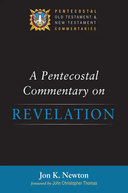 A Pentecostal Commentary on Revelation - Paperback