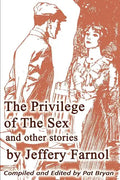 The Privilege of The Sex and other stories - Paperback