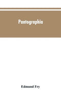 Pantographia; containing accurate copies of all the known alphabets in the world; together with an English explanation of the peculiar force or power - Paperback