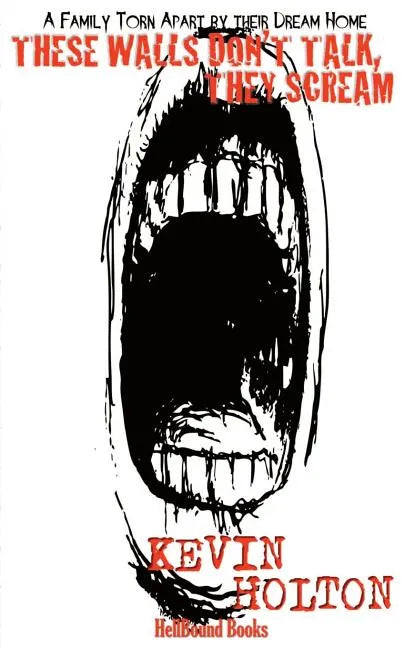 These Walls Don't Talk, They Scream - Paperback