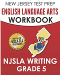 NEW JERSEY TEST PREP English Language Arts Workbook NJSLA Writing Grade 5 - Paperback