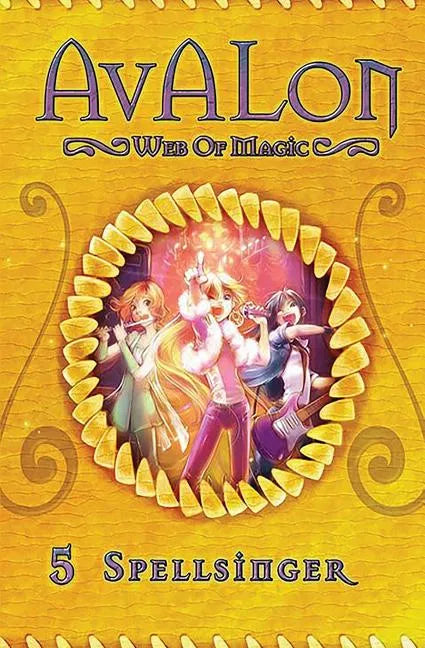 Spellsinger: Avalon Web of Magic Book 5 - Paperback