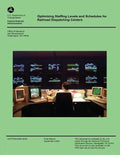 Optimizing Staffing Levels and Schedules for Railroad Dispatching Centers - Paperback