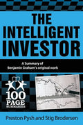 The Intelligent Investor: 100 Page Summary - Paperback