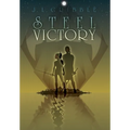 Steel Victory - Hardcover