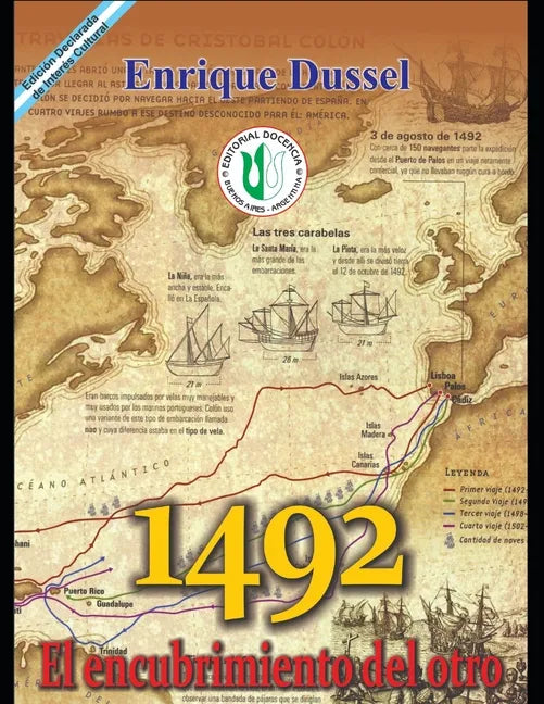 1492 - El encubrimiento del otro: (Hacia el origen del "mito de la modernidad") - Paperback