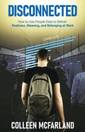 Disconnected: How to Deliver Realness, Meaning, and Belonging at Work - Paperback