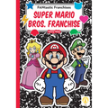 Super Mario Bros. Franchise - Library Binding