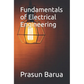 Fundamentals of Electrical Engineering - Paperback