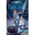 Scylla the Elusive Squid and the Blue Stone - Hardcover