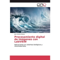 Procesamiento digital de imágenes con LabVIEW - Paperback