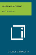 Marilyn Monroe: Her Own Story - Paperback