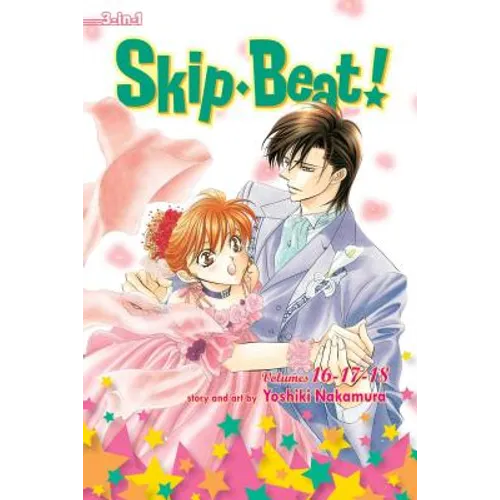 Skip-Beat!, (3-In-1 Edition), Vol. 6: Includes Vols. 16, 17 & 18 - Paperback