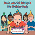Role Model Ricky's Big Birthday Bash - Paperback