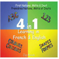4 in 1 Learning, French and English, 4 books in 1: First Nations, Métis and Inuit based illustrations. - Paperback