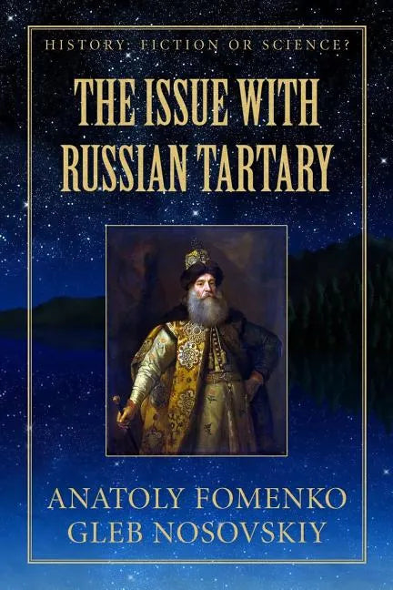 The Issue with Great Tartary - Paperback