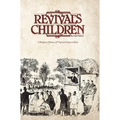 Revival's Children: A Religious History of Virginia's Eastern Shore - Paperback