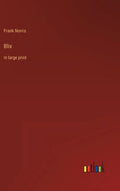 Blix: in large print - Hardcover