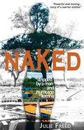 Naked: Stripped by a Man and Hurricane Katrina - Paperback