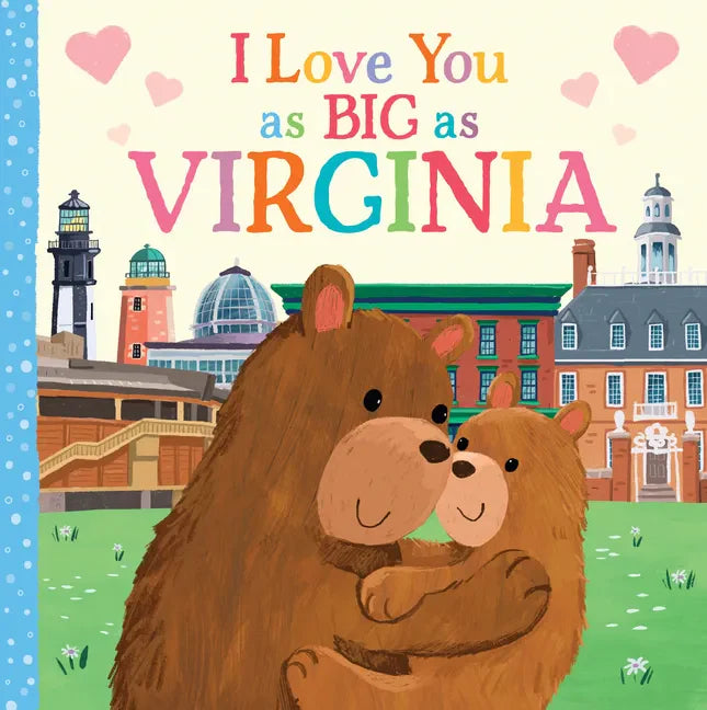 I Love You as Big as Virginia - Board Book