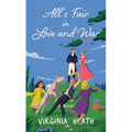 All's Fair in Love and War - Library Binding