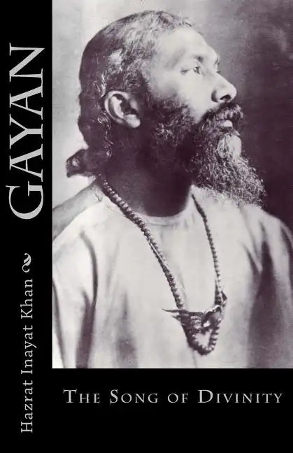 Gayan: The Song of Divinity - Paperback