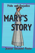 Pride & Prejudice: Mary's Story - Paperback