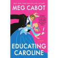 Educating Caroline - Paperback