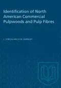 Identification of North American Commercial Pulpwoods and Pulp Fibres - Paperback