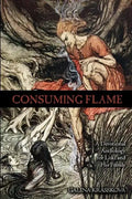 Consuming Flame: A Devotional Anthology for Loki and His Family - Paperback