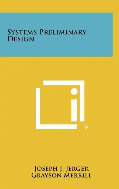 Systems Preliminary Design - Hardcover