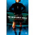 The Dead Girls' Dance: The Morganville Vampires, Book II - Paperback