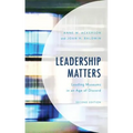 Leadership Matters: Leading Museums in an Age of Discord - Paperback