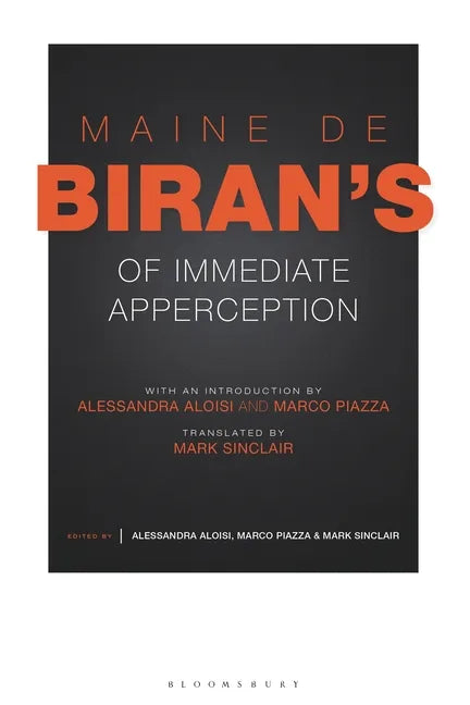 Maine de Biran's 'of Immediate Apperception' - Paperback