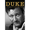 Duke: The Life and Image of John Wayne - Paperback