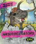 Nasutoceratops - Library Binding