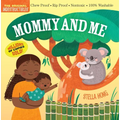 Indestructibles: Mommy and Me - Paperback