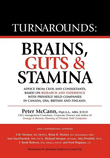 Turnarounds: Brains, Guts & Stamina - Paperback