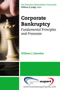 Corporate Bankruptcy: Fundamental Principles and Processes - Paperback