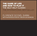The Game of Life and How to Play It: The Self-Help Classic - Hardcover
