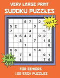 Very Large Print Sudoku Puzzles for Seniors: 100 Easy Sudoku for Adults: One Extra Large Print Puzzle Per Page and Space for Working Out the Answers, - Paperback