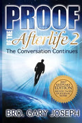 Proof of the Afterlife 2: The Conversation Continues - Paperback