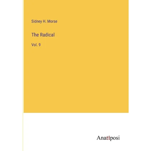 The Radical: Vol. 9 - Paperback
