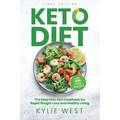 Keto Diet: The Easy Keto Diet Cookbook for Rapid Weight Loss and Healthy Living - Paperback